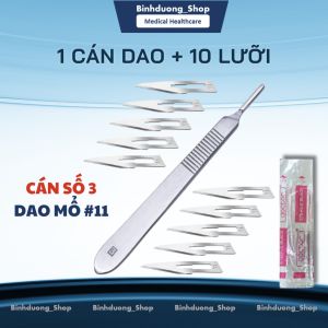 Cán dao mổ số 3 tặng kèm 10 lưỡi dao mổ doctor số 11 dùng trong y tế chạm khắc spa thẩm mỹ binhduongshop