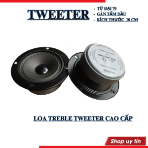 Loa treble tròn Tweeter 10cm cao cấp từ đại 70 hàng chất lượng cao-  giá 1 chiếc