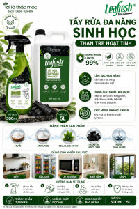 Tẩy Rửa Sinh Học Leafresh 500ml 5L – Than Tre Hoạt Tính Làm Sạch Khử Mùi Kháng Khuẩn Tự Nhiên