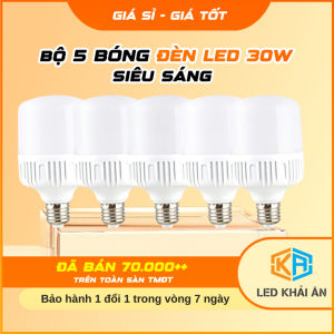 Bộ 5 Bóng Đèn LED 30W - Đèn Led Siêu Sáng Tiết Kiệm Điện Combo 5 Bóng Đèn Led 30W - Đèn Led Khải Ân Chất Lượng Giá Tốt