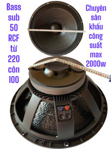 Loa bass 50 RC từ 220 côn 100 hàng nhập Thai - công suất lớn - giá 1 cái