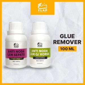 Flap Shoes Glue Remover - Cairan Penghilang dan Pembersih Bekas Sisa Lem Sepatu