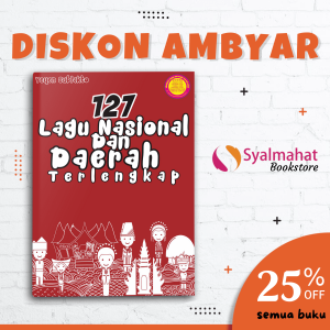 BUKU MUSIK 127 LAGU NASIONAL DAN DAERAH TERLENGKAP