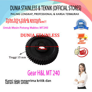 Gear H&L MT240 untuk mesin potong MT240