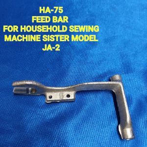 HA-75 FEED BAR FOR HOUSEHOLD SEWING MACHINE SISTER MODEL:JA-2