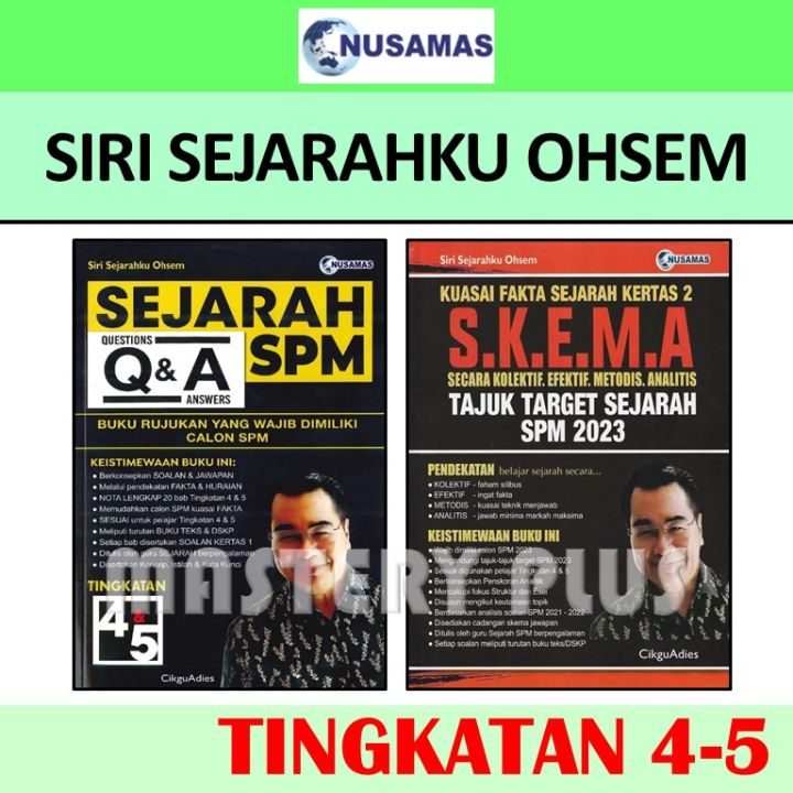 SEJARAH Q& A SPM TINGKATAN 4 5 & TAJUK TARGET SEJARAH SPM 2023 S.K.E.M ...