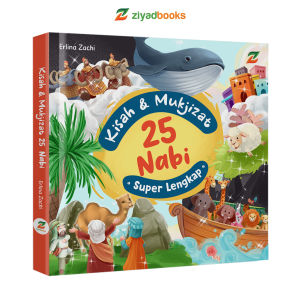 Ziyadbooks - Buku Cerita Anak Islami - Kisah dan Mukjizat 25 Nabi Superlengkap - Hardcover