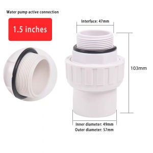 Swimming pool water pump external teeth flexible joint inlet and outlet pipe PVC 1.5/2-inch swimming pool accessories