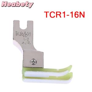 Heabety TCL TCR 1 16N Right Left Plastics Compensating Presser Foot For Industrial Lockstitch Sewing Machine Single Needle Presser Foot