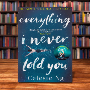 Everything I Never Told You by Celeste