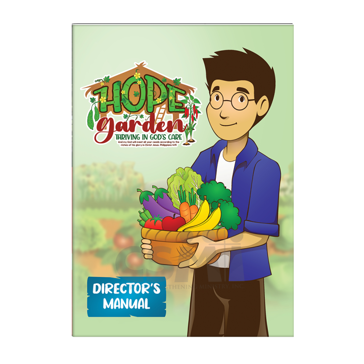 VBS Hope Garden Director's Manual (for Vacation Bible School 2024)