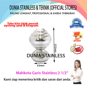 Mahkota Garis Stainless 2 1/2in Perlengkapan aksesories digunakan untuk hiasan pagartanggadll.