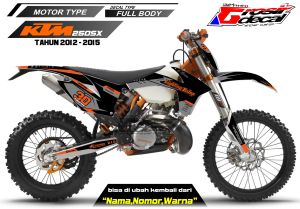 STICKER STIKER KTM 250 LAMA 2012 - 2015 FULLBODY STIKER KTM 250 OLD 2012 FULL BODY FREE CUSTOM