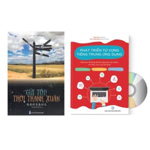 Sách - Combo: Gửi Tôi Thời Thanh Xuân + Phát triển từ vựng tiếng Trung ứng dụng + DVD nghe sách