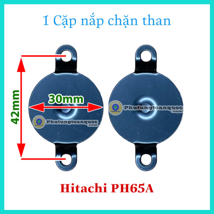 1 Cặp Nắp Chặn Than Máy Khoan Đục 30mm Hitachi PH65A, VAC VA4201, DCA AZG03-15 Các Hãng 30mm Khác Khoảng Cách Ốc 42mm
