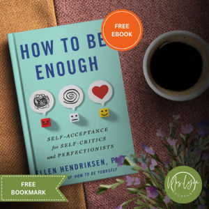 How to Be Enough By Ellen Hendriksen (paperback) w/ Free Ebook and Bookmark
