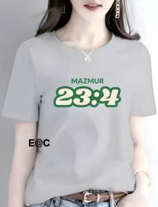 KAOS ATASAN MAZMUR 23:4 PREMIUM WANITA DTF BERKUALITAS