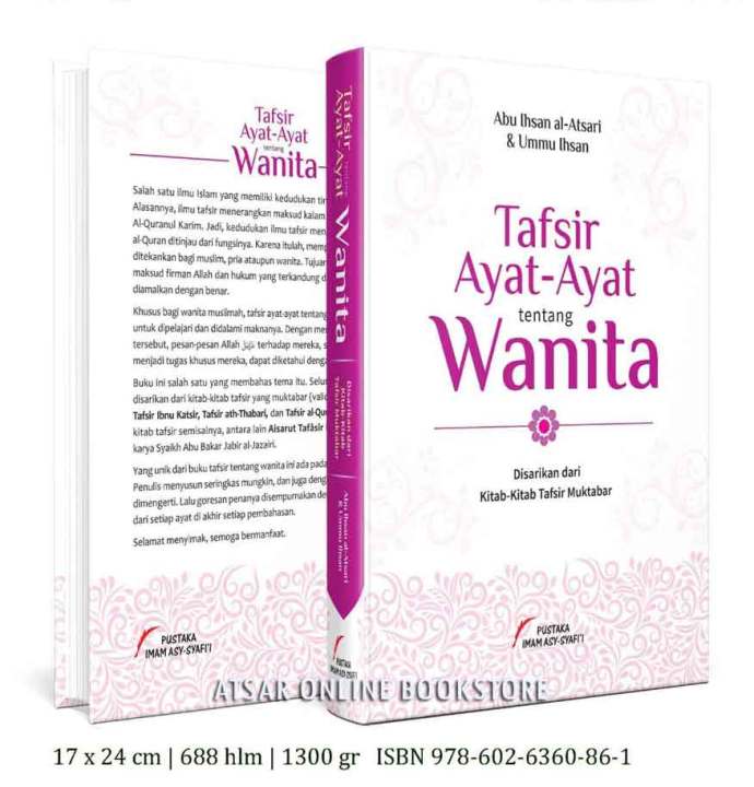 Tafsir Ayat-ayat Tentang Wanita, Disarikan dari Kitab-Kitab Tafsir Muktabar