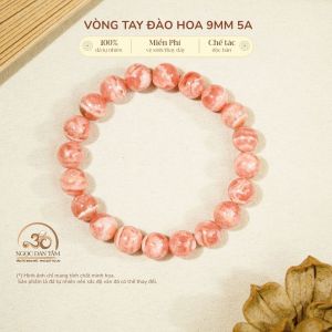 Ngọc Đan Tâm - Vòng Tay Đào Hoa 9mm 5A - Mệnh Thổ - Mệnh Hỏa
