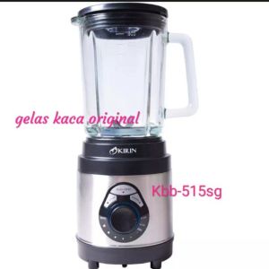 original gelas kaca blender kirin kbb-515sg