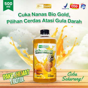 Cuka Nanas Bio Gold 100% Original Fermentasi Buah Nanas Terbaik Isi 500 ml Atasi Diabetes dan Kolesterol