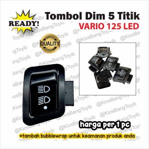 Tombol Lampu Dim 5 Kaki / 5 Titik Honda Vario 125/150 LED Scoopy FI
