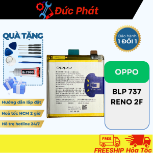 PIN 0PPO Thay Thế BLP 737/RENO 2F DUNG LƯỢNG CAO (Tặng kèm keo dán và bộ sửa)