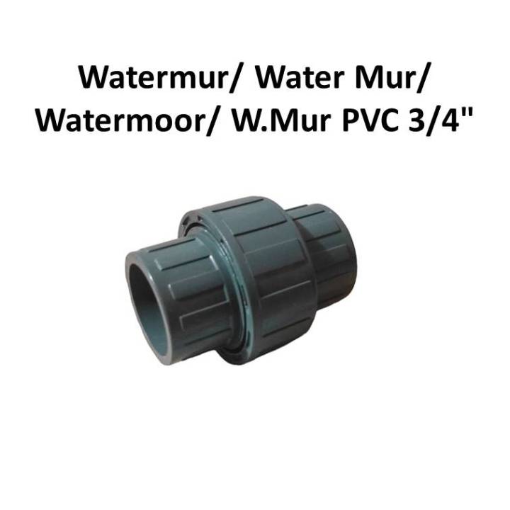 Watermur/ Water Mur/ Watermoor/ W.Mur PVC 3/4 inch | Lazada Indonesia