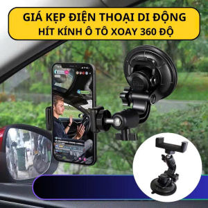 Giá Đỡ Kẹp Điện Thoại Di Động Đa Năng Trên Ô Tô Xoay 360 Độ Chân Hít Kính Ô Tô Xe Hơi Thông Dụng P139x01