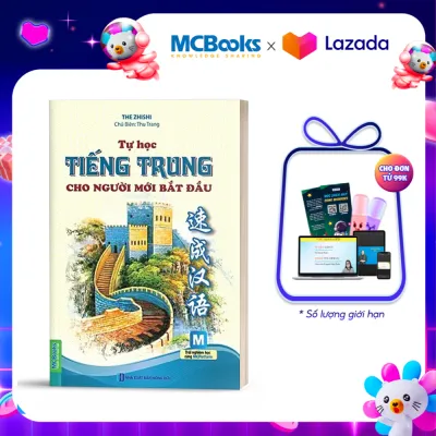 Tự Học Tiếng Trung Cho Người Mới Bắt Đầu - Mcbooks