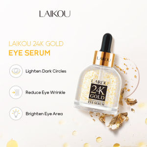 LAIKOU 24K Gold Radiant Anti-Aging Eye Serum Lighten Dark Circles Reduce Eye Wrinkle Brighten Eye Area Essence 30ml