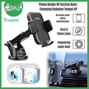 Phone Holder HP Trusmi Suction Base - Clamping Dudukan Tempel Car Windshield Dashboard Kaca Mobil
