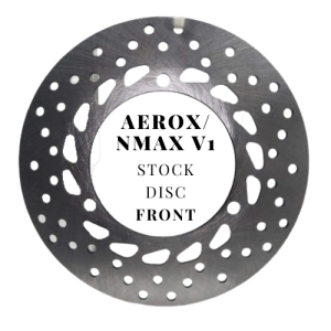 STOCK DISC FOR NMAX VERSION 1/ AEROX VERSION 1 FRONT AND REAR DISC FOR NMAX V1 PER PIECE