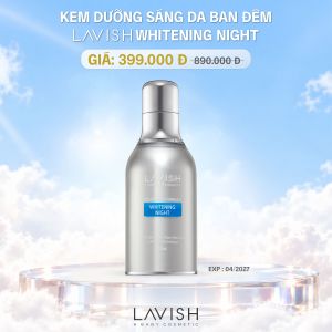 [Date: 4/2027] Kem Dưỡng Sáng Da Ban Đêm Lavish Whitening Night - Date 2027