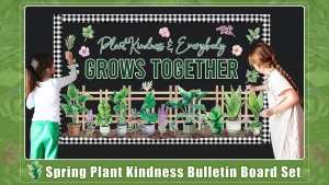 Spring Bulletin Board Set: Greenery Classroom Decorations & Motivational Plant Kindness