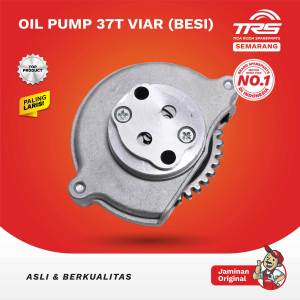 TRS Pompa Oli 37t (Besi) Oil Pump Assy Motor Roda Tiga Viar 150cc 200cc 300cc Kaisar Spareparts Original TRS SEMARANG