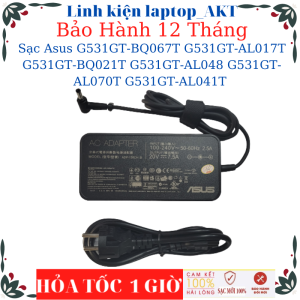 Sạc Laptop Asus G531GT-BQ067T G531GT-AL017T G531GT-BQ021T G531GT-AL048 G531GT-AL070T G531GT-AL041T Sạc Asus 20V - 7.5A – 150W chân 6.0*3.7mm