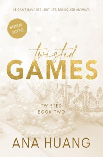 Ana Huang Bonus Scene Twisted Games Bonus Scene ; Ana Huang | Lazada