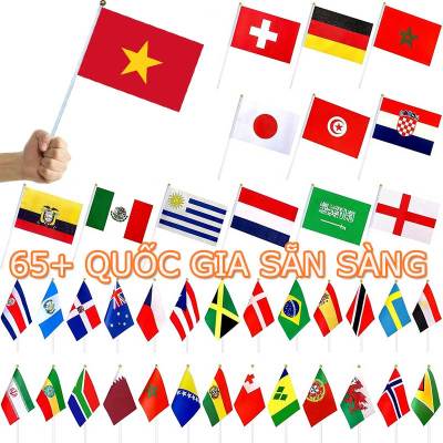 Cờ Tay Cầm 65 Quốc Gia 14x21cm Cờ Nhỏ Có Cán World Cup Sự Kiện Thể Thao Lớp Học Ngày Quốc Tế Liên Hi
