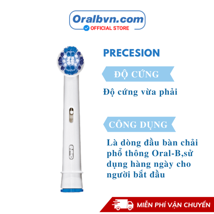 Đầu bàn chải điện Oral B thay thế Precesion (tách lẻ 1 đầu) làm sạch bề ...