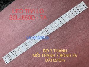 THANH LED TIVI LG 32LJ500D 32LJ550D 32LH500D LB-PF3030-GJD2P53153X7AHV2-D LB32080 V0_03 LB32067 V0_01 LB-F3528-GJD2P5315307-B HÀNG MỚI 100% BỘ 3 THANH MỖI THANH 7 BÓNG 3V DÀI 62cm