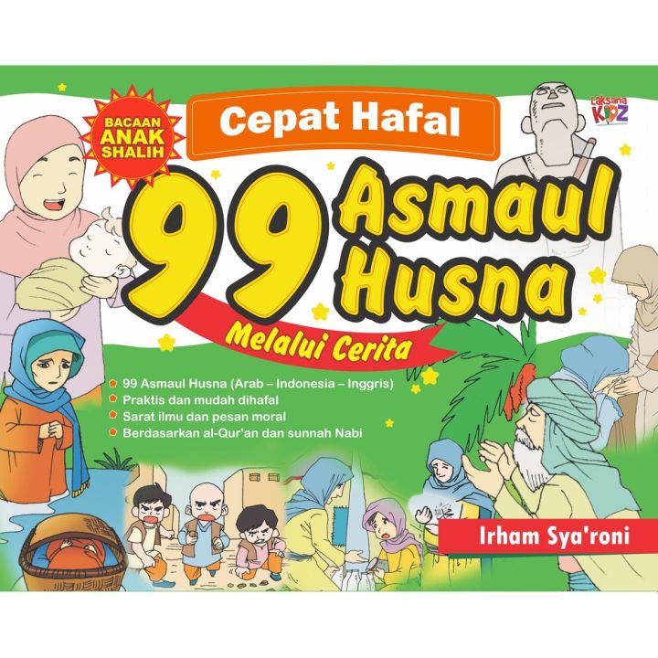 Buku Cepat Hafal 99 Asmaul Husna Melalui Cerita - Laksana | Lazada ...