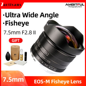 7Artisans 7.5mm F2.8 II Large Aperture Wide-Angle Micro Single Manual Fixed Focus For Canon/Sony/Nikon/Fuji/Olympis/Panasonic