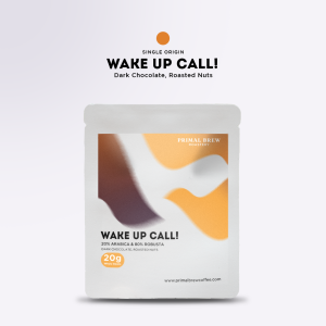 Wake Up Call! | 20g Single Dose Coffee Robusta & Arabica Blend | Primal Brew