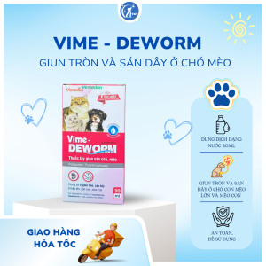 Dung dịch dang nước Vime Deworm 20ml phòng và trị giun tròn sán dây cho chó con mèo lớn và mèo con