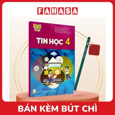 Sách Giáo Khoa Tin Học 4 (Kết Nối) (Chuẩn) - Kèm Bút Chì