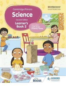 CAMBRIDGE PRIMARY SCIENCE LEARNER’S BOOK 2 2ND EDITION - 9781398301610 - HODDER EDUCATION - SPEEDBOOKS.MY