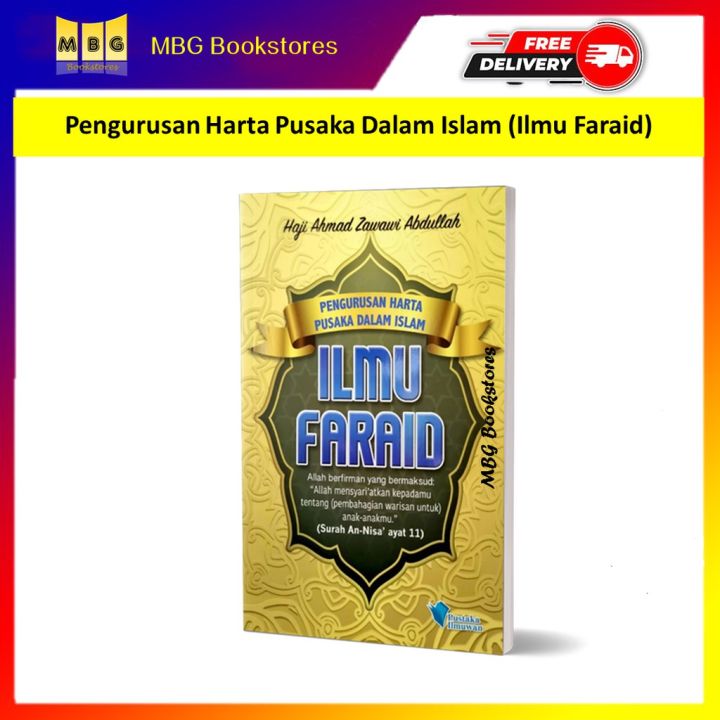 Pengurusan Harta Pusaka Dalam Islam (Ilmu Faraid) Penulis: Hj Ahmad ...