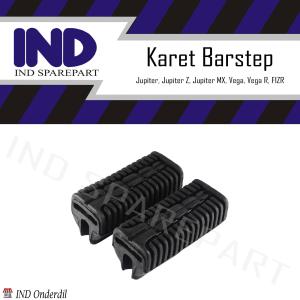 Karet Barstep-Bar Step-Footstep-Foot Step Depan RX King-RXKing & Jupiter MX & F1ZR & Vega R New & Vega & Force 1 & Jupiter & Jupiter Z & Vega ZR