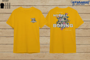 kaos distro NORMAL IS BORING - kaos pria dan wanita lengan pendek ukuran M.L.XL.XXL kerah bulat bahan katun 24s combed
